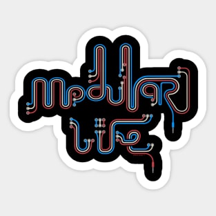 Modular life for Modular synthesizer musician Sticker